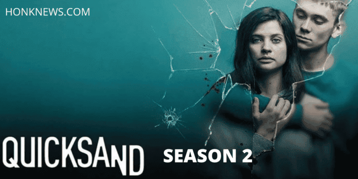 Quicksand Season 2: Everything About It!