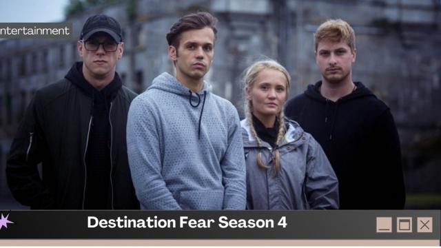 Destination Fear S4