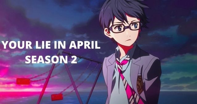 Your lie in April season 2
